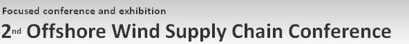 2nd Offshore Wind Supply Chain Conference