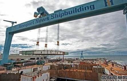 美国最大造船厂今年将扩招3000员工