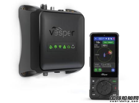 Vesper Marine推出世界首个无线触摸屏船用甚高频收音机