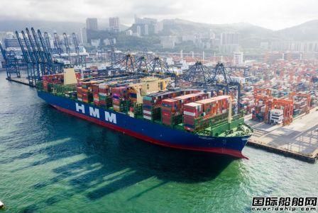 全球最大集装箱船“HMM GDANSK”轮首航靠泊香港